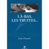 Là-bas les truites